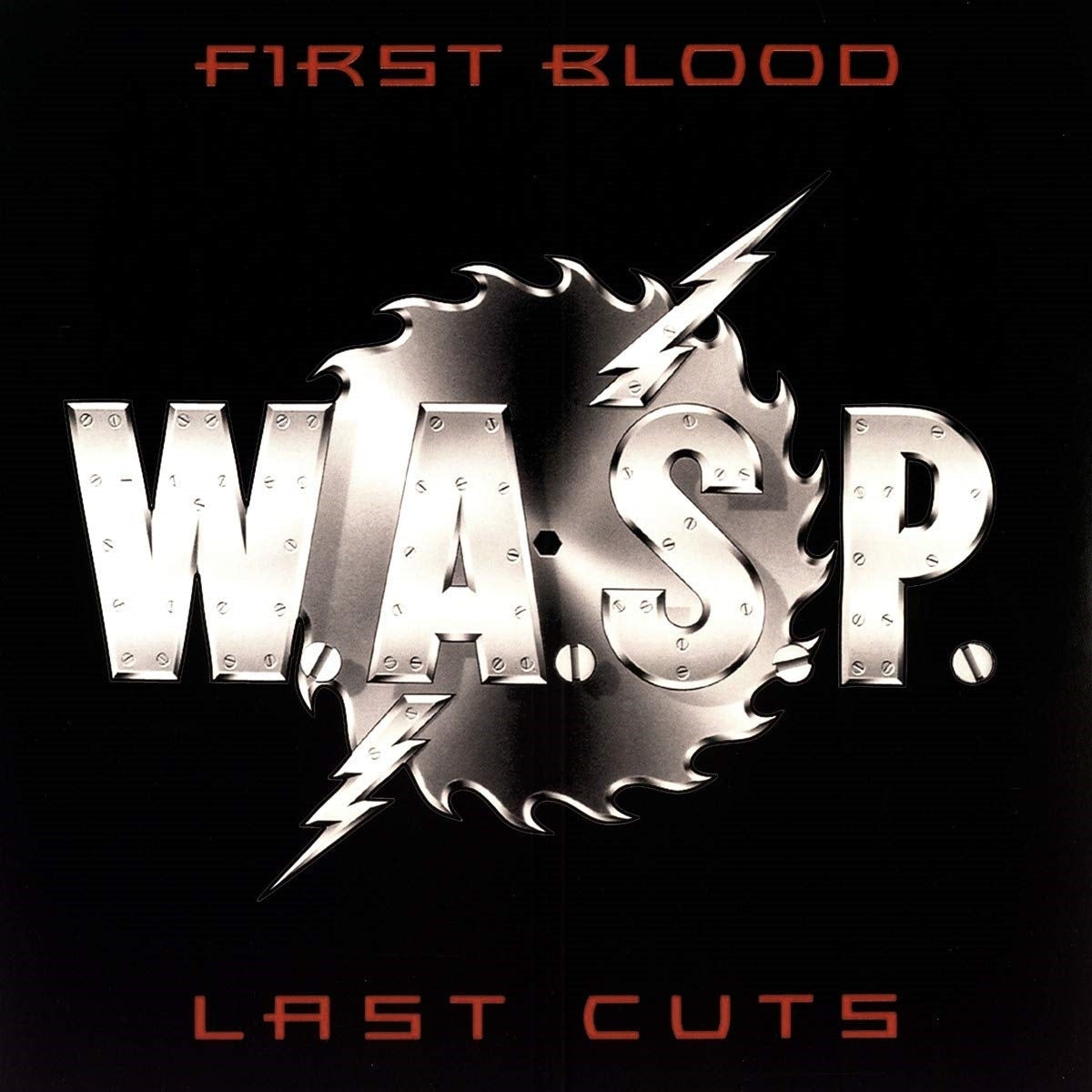 W.A.S.P. – First Blood, Last Cuts vinyl record cover