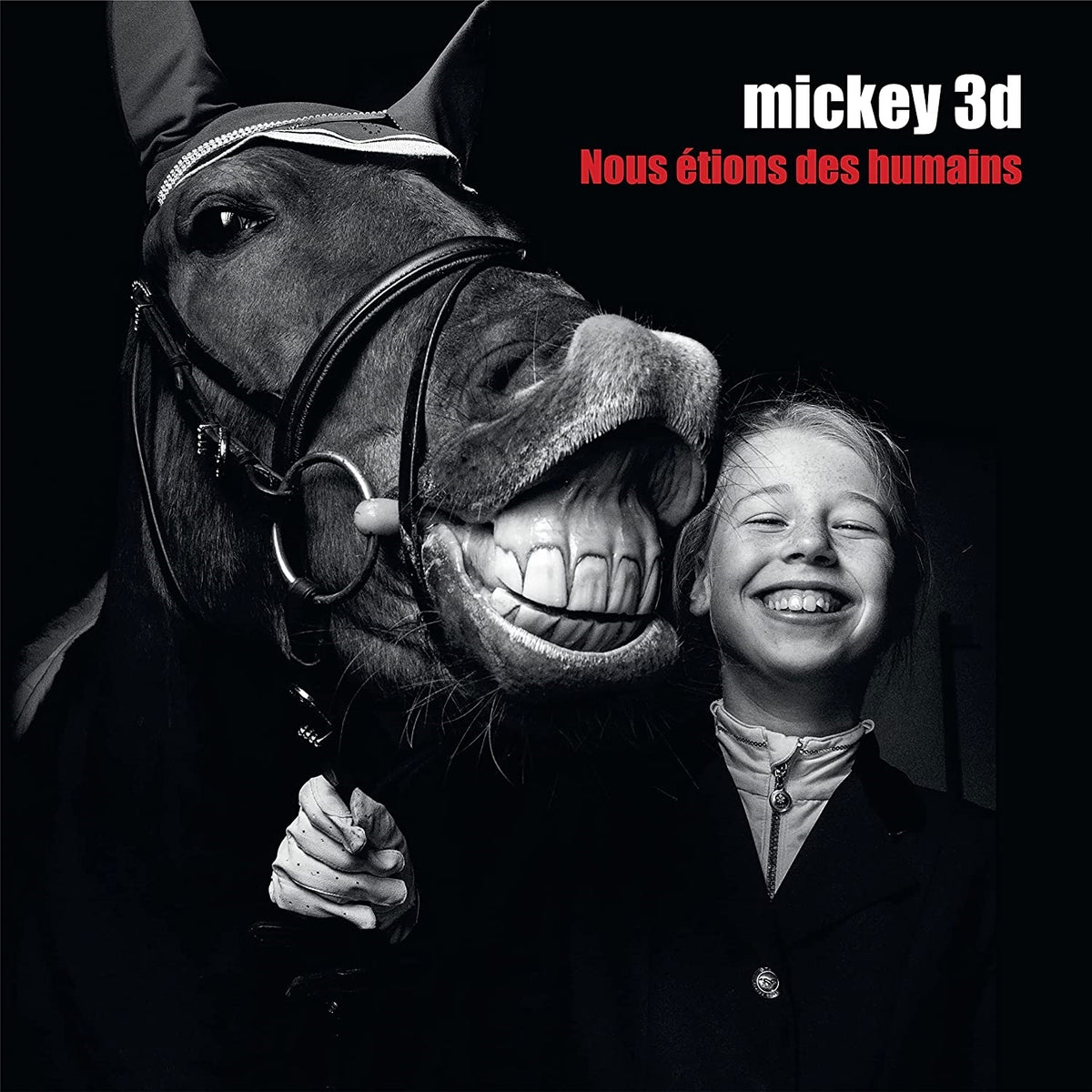 Mickey 3D – Nous etions des humains by Mickey 3D vinyl record cover