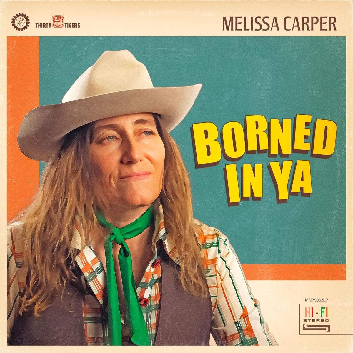 Melissa Carper – Borned in Ya vinyl record cover