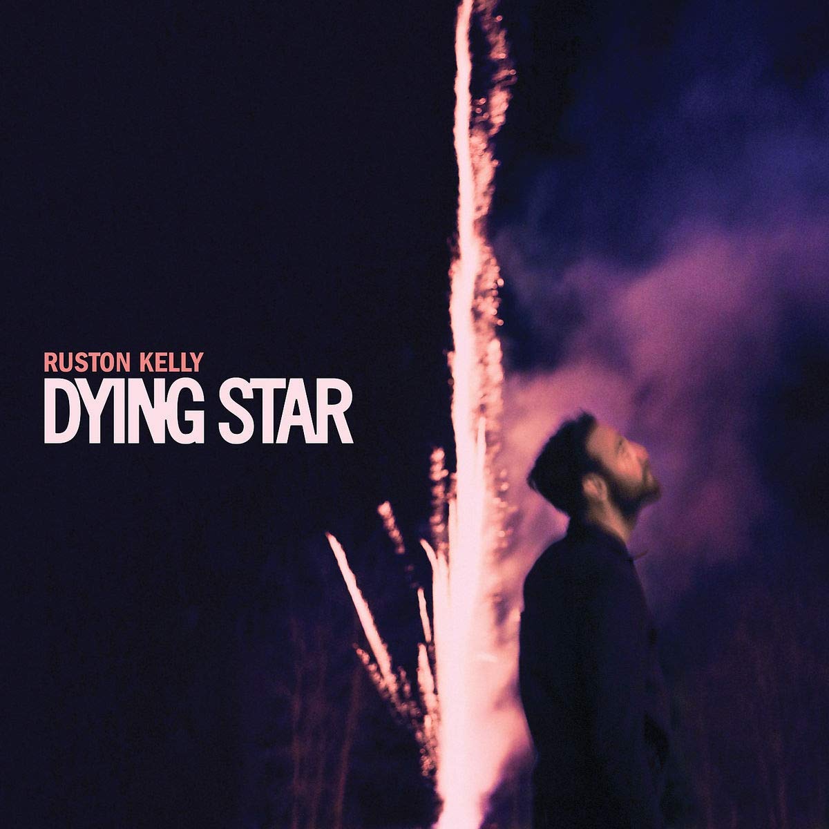 Ruston Kelly – Dying Star vinyl record cover
