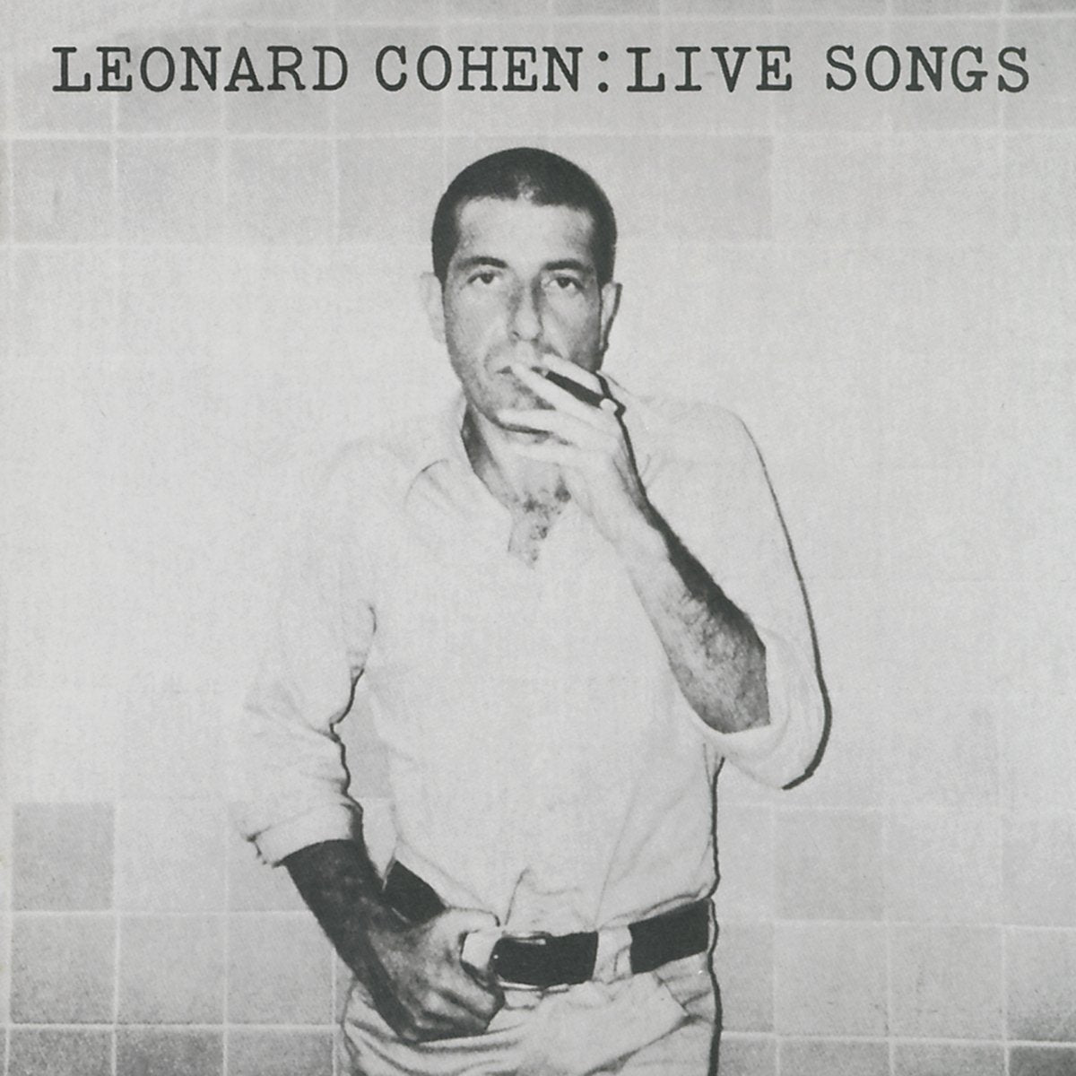 Leonard Cohen – Live Songs vinyl record cover