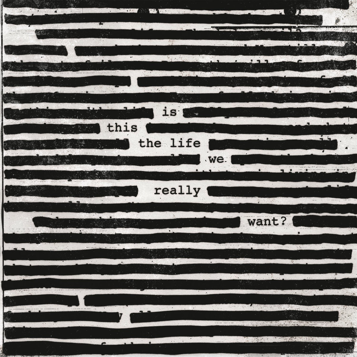 Roger Waters – Is This the Life We Really Want? vinyl record cover