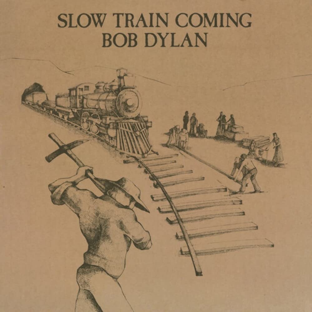 Bob Dylan – Slow Train Coming by Bob Dylan vinyl record cover
