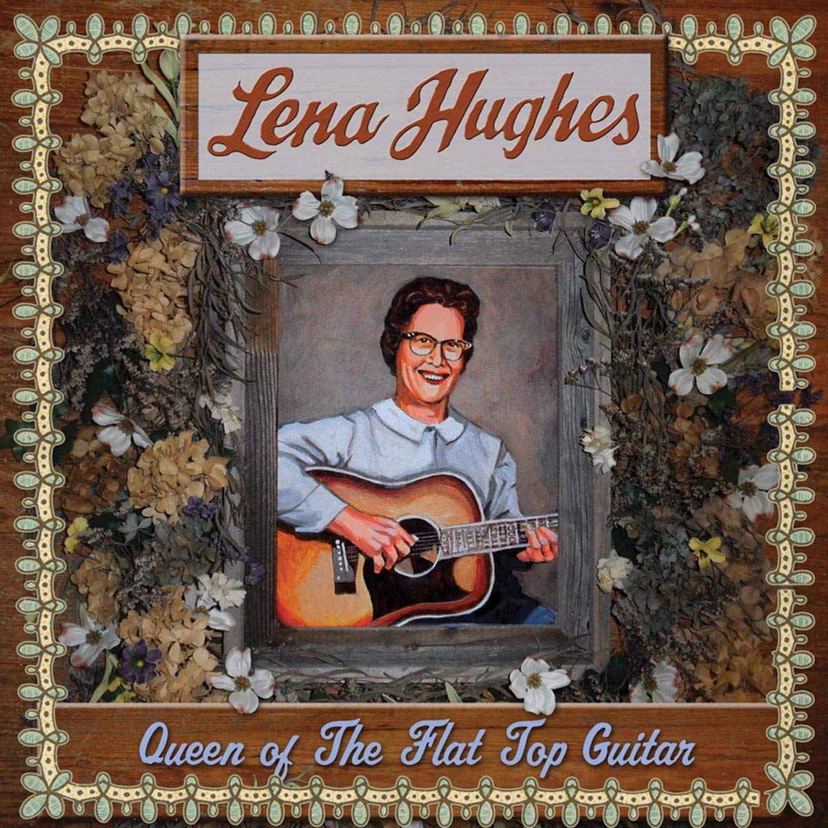 Lena Hughes – Queen of the Flat Top Guitar vinyl record cover