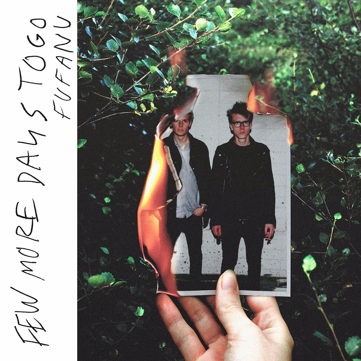 Fufanu – Few More Days to Go vinyl record cover