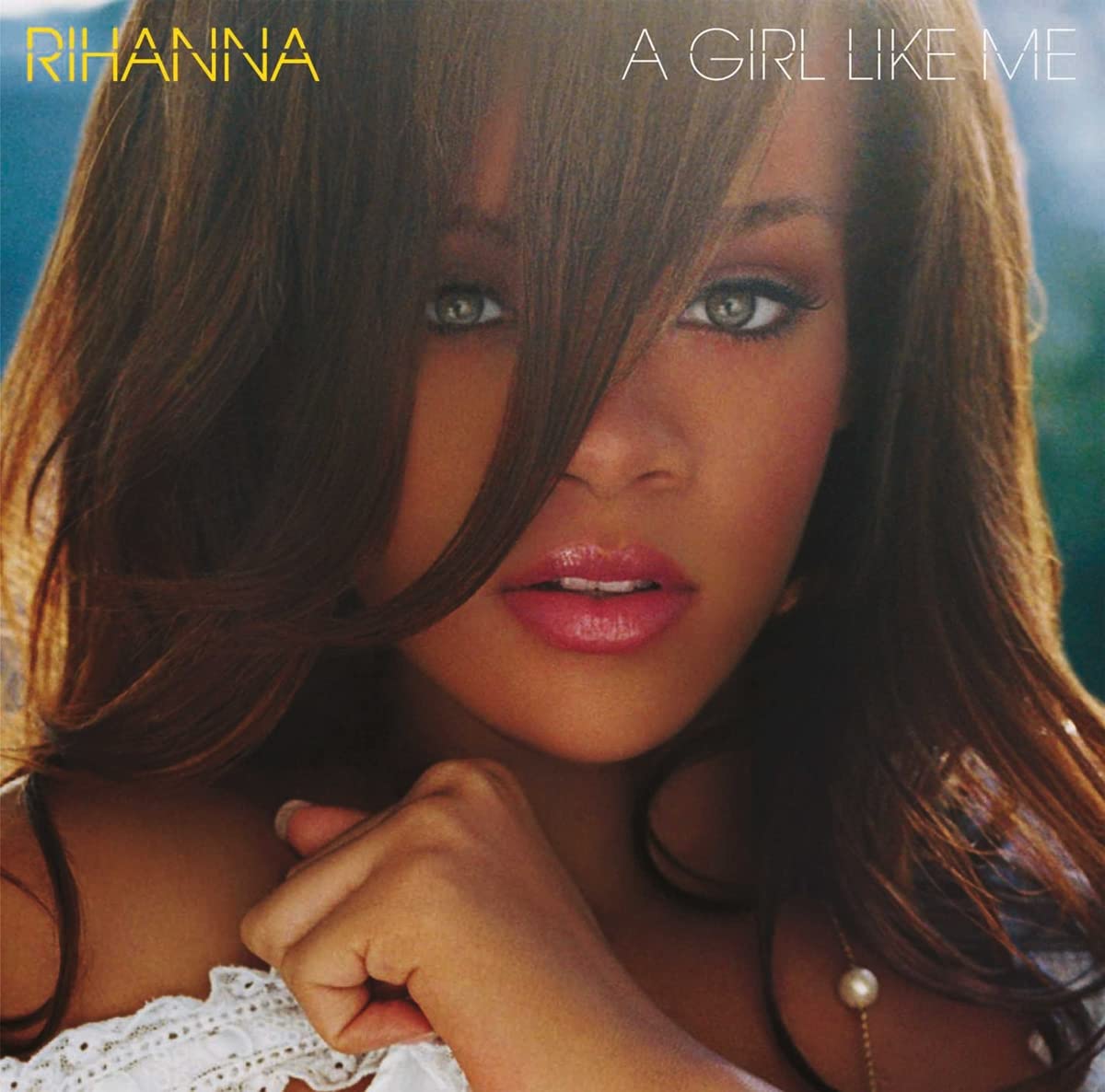 Rihanna – A Girl Like Me vinyl record cover