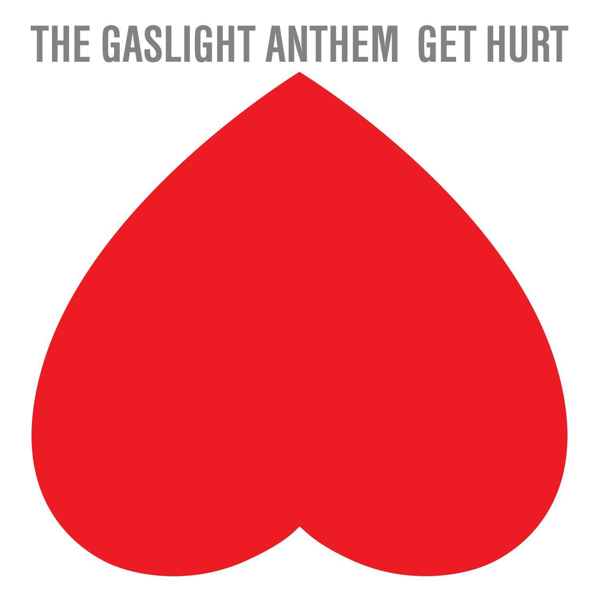 The Gaslight Anthem – Get Hurt vinyl record cover
