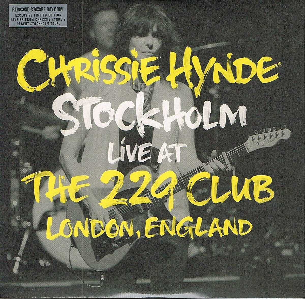 Chrissie Hynde – STOCKHOLM LIVE AT THE(10'' by CHRISSIE HYNDE vinyl record cover