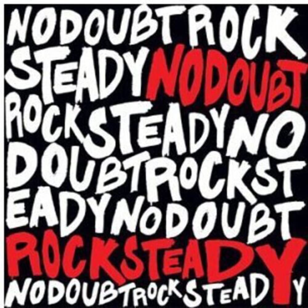 No Doubt – Rock Steady vinyl record cover