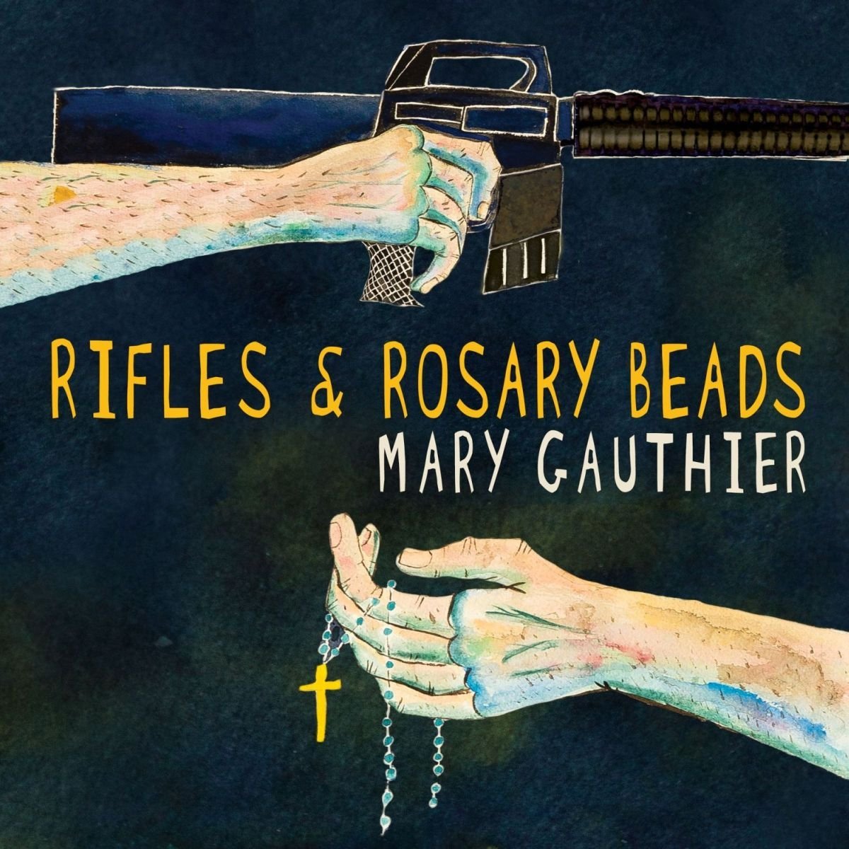 Mary Gauthier – Rifles & Rosary Beads vinyl record cover