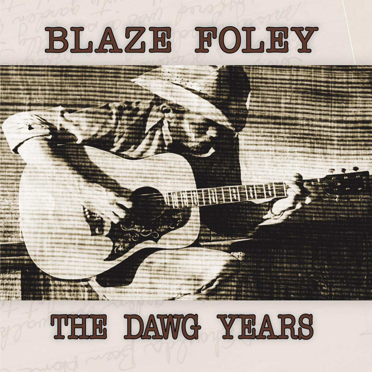 Blaze Foley – The Dawg Years vinyl record cover