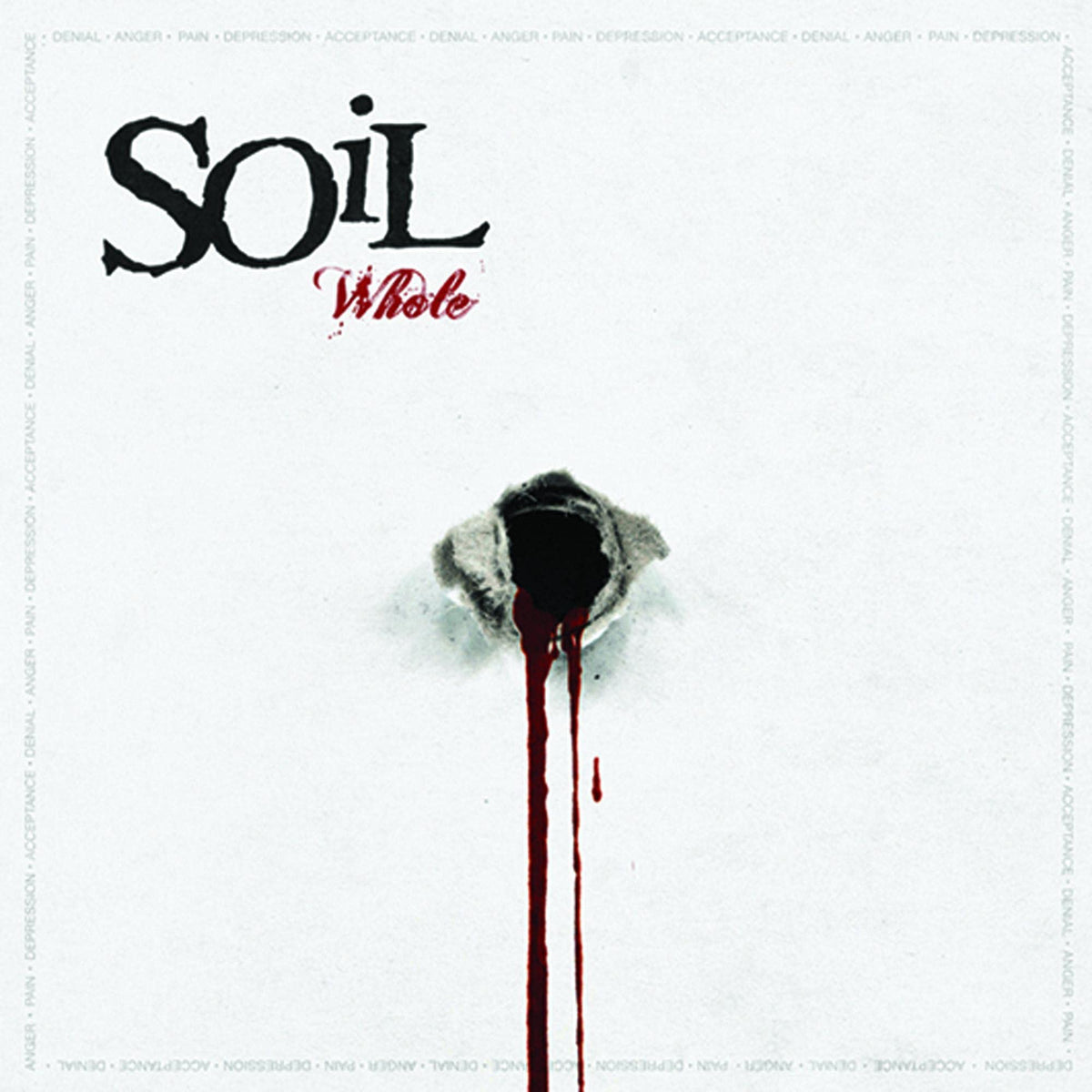 Soil – Whole by Soil vinyl record cover