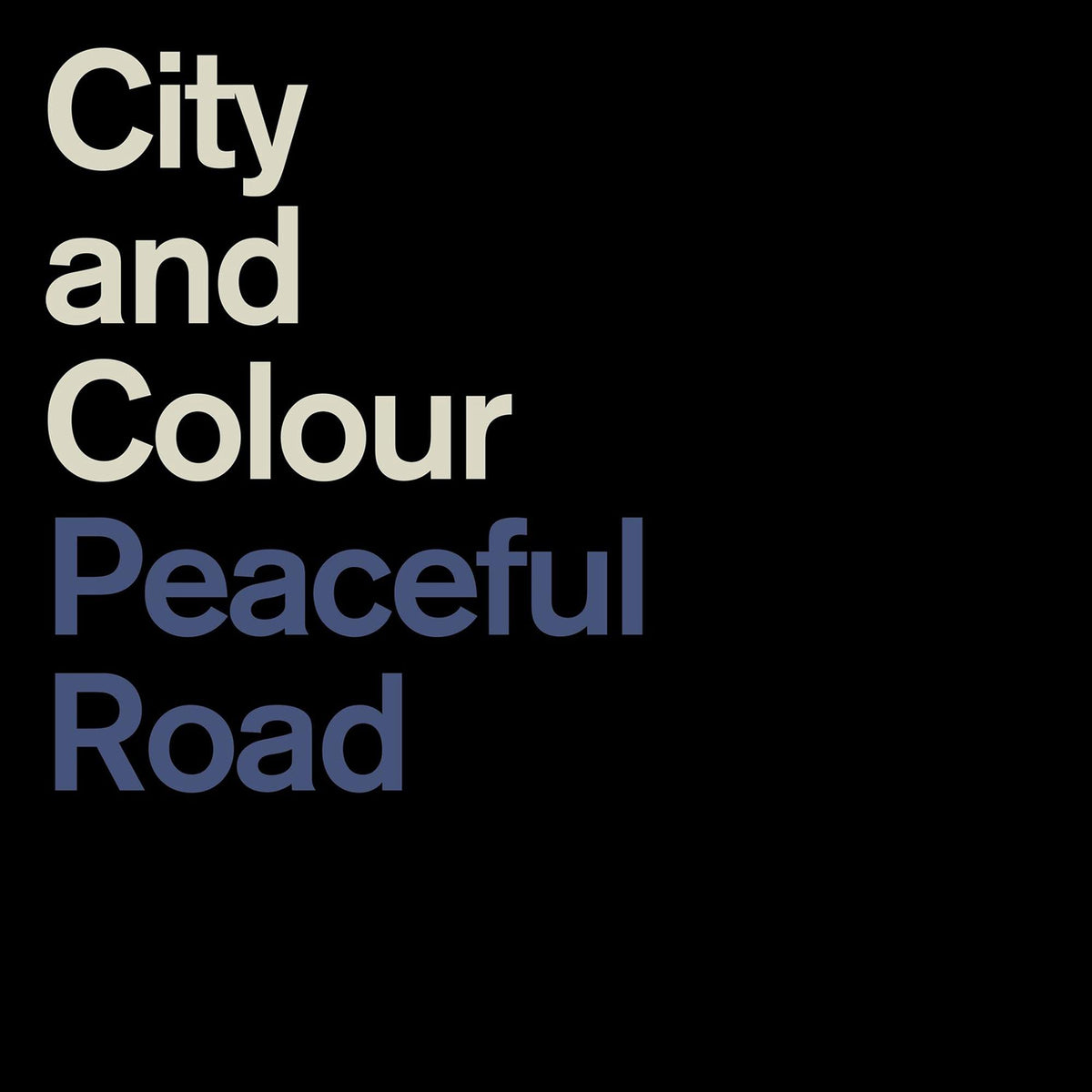 City And Colour – PEACEFUL ROAD/RAIN(12''SGL by CITY AND COLOUR vinyl record cover