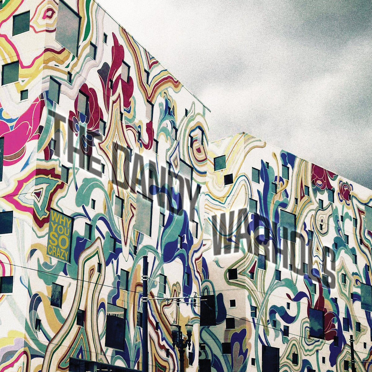 The Dandy Warhols – WHY YOU SO CRAZY(LP) by DANDY WARHOLS,THE vinyl record cover
