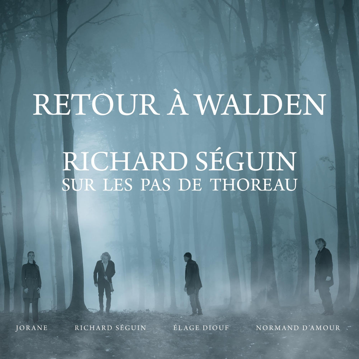 Seguin Richard – RETOUR A WALDEN (2LP) by SEGUIN RICHARD vinyl record cover