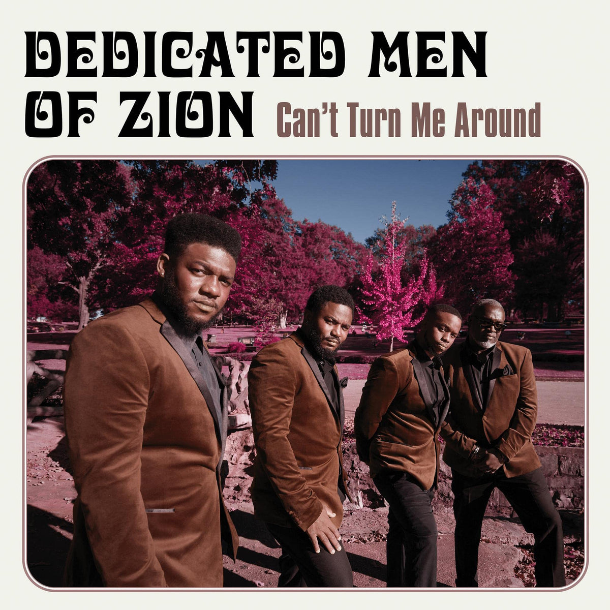 Dedicated Men of Zion – Can't Turn Me Around vinyl record cover