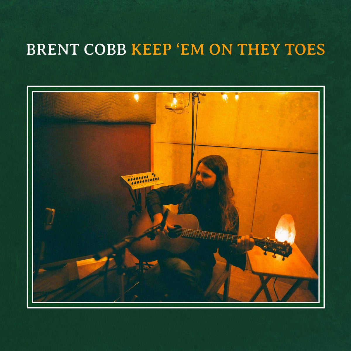 Brent Cobb – Keep 'Em On They Toes vinyl record cover