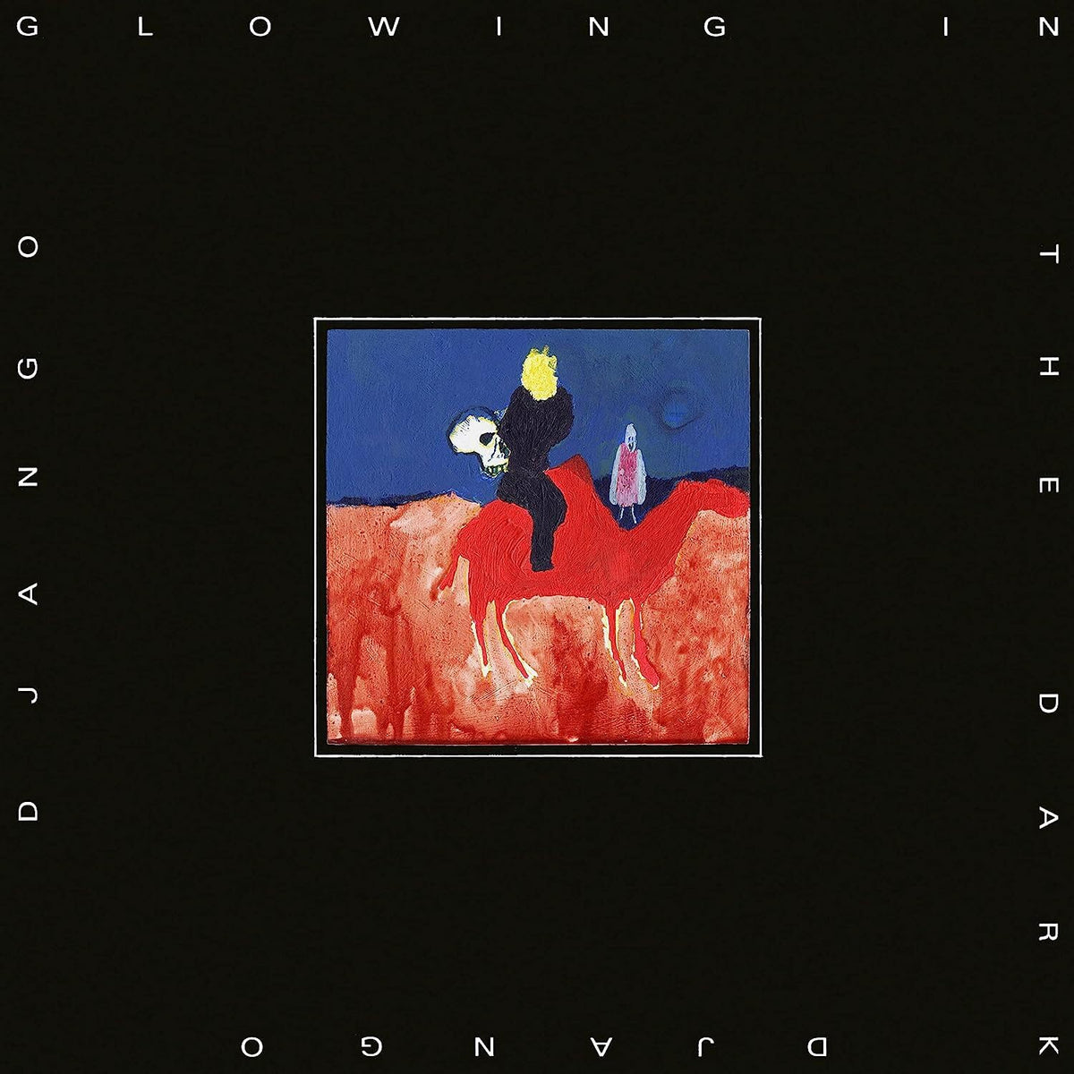 Django Django – Glowing in the Dark vinyl record cover