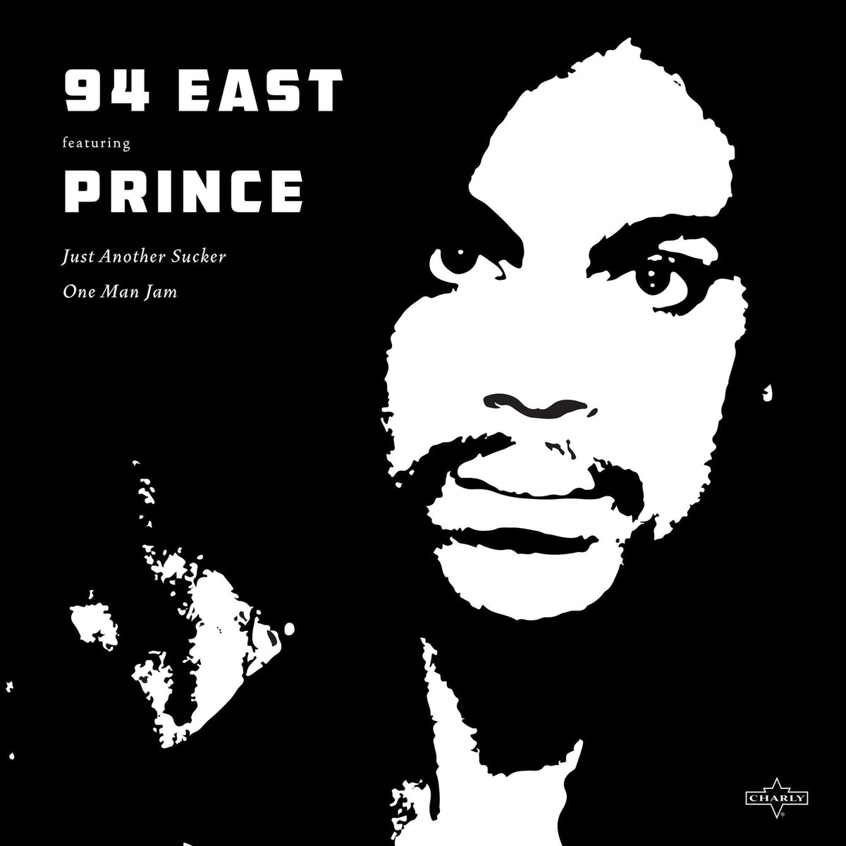94 East Featuring Prince – Just Another Sucker/One Man Jam (12" Single) by 94 East Featuring Prince vinyl record cover