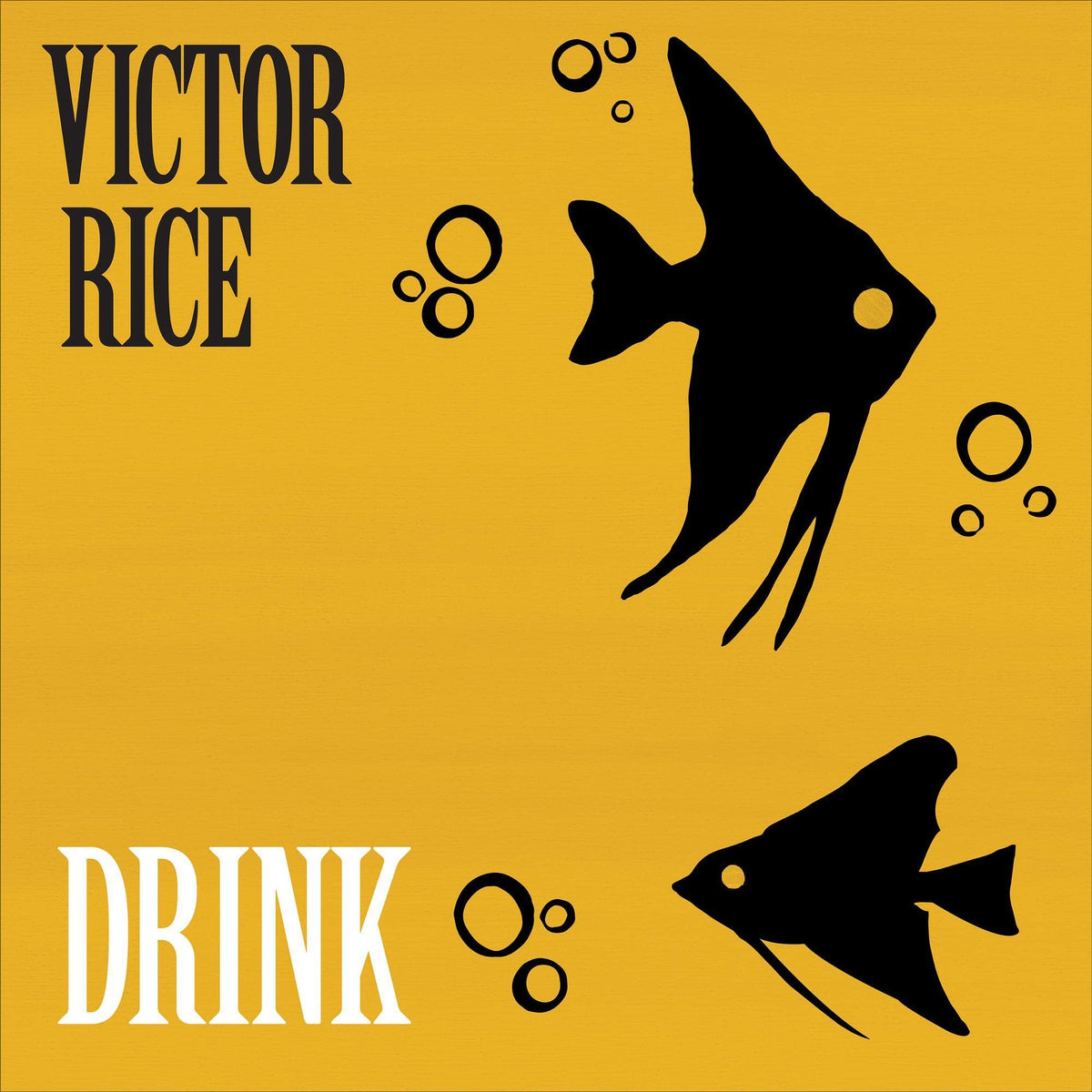 Victor Rice – Drink by Victor Rice vinyl record cover