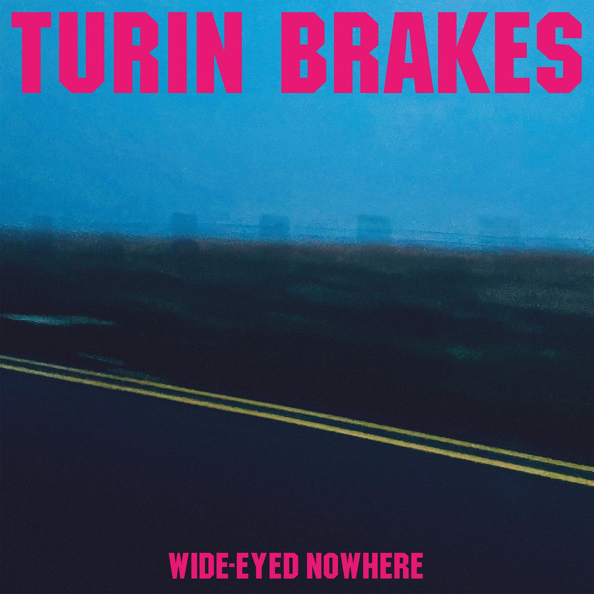 Turin Brakes – Wide-eyed Nowhere vinyl record cover