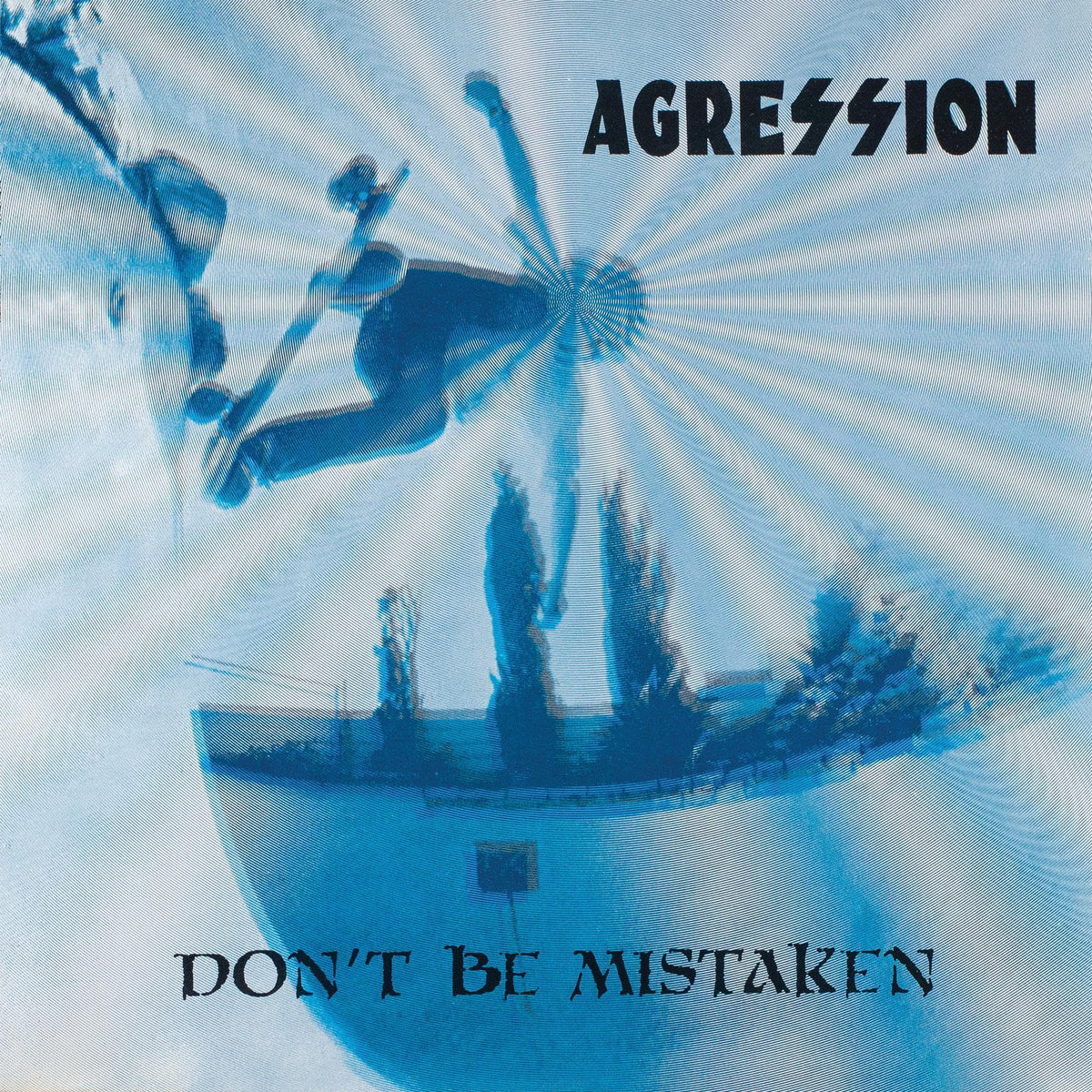 Agression – Don't Be Mistaken (Clear/Blue Cloud Vinyl) vinyl record cover