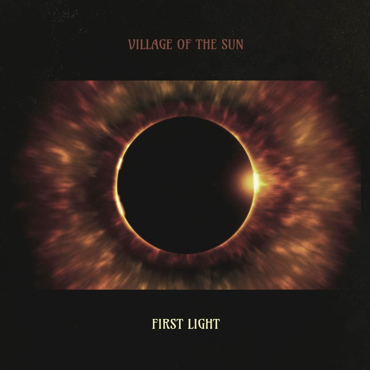 Village of The Sun – First Light vinyl record cover