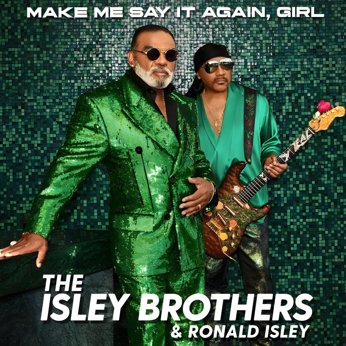 The Isley Brothers – Make Me Say It Again, Girl (Coloured Vinyl) vinyl record cover