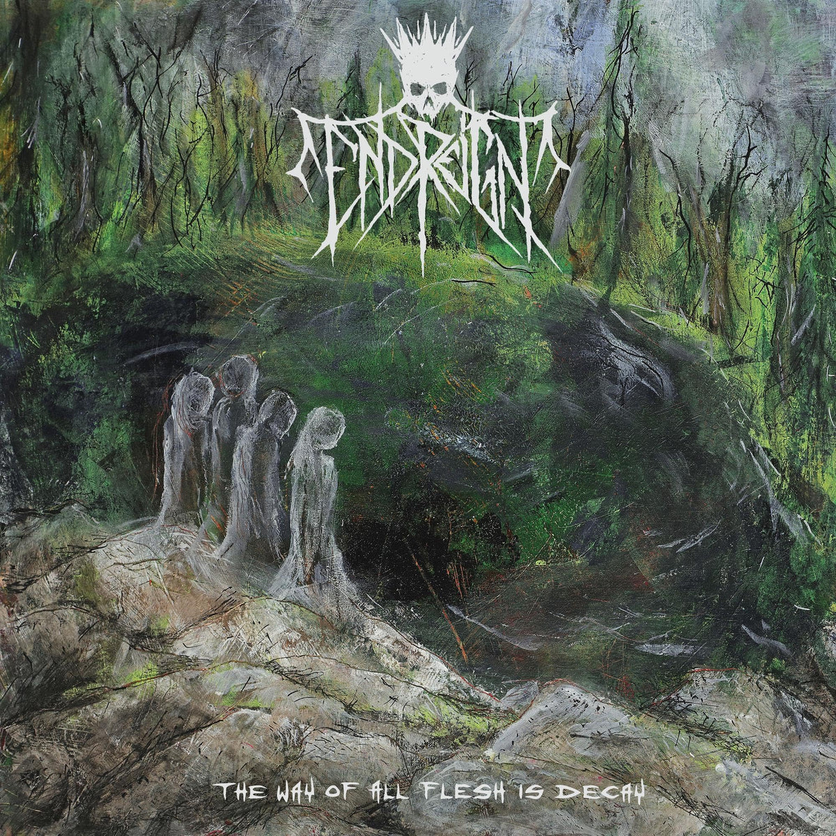End Reign – The Way of All Flesh Is Decay vinyl record cover