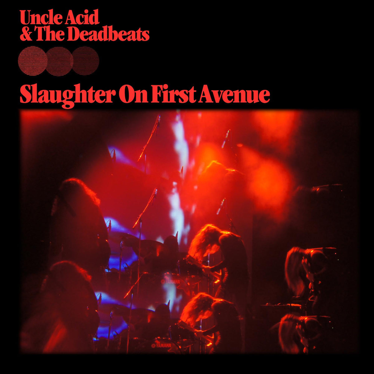 Uncle Acid & The Deadbeats – Slaughter On First Avenue vinyl record cover