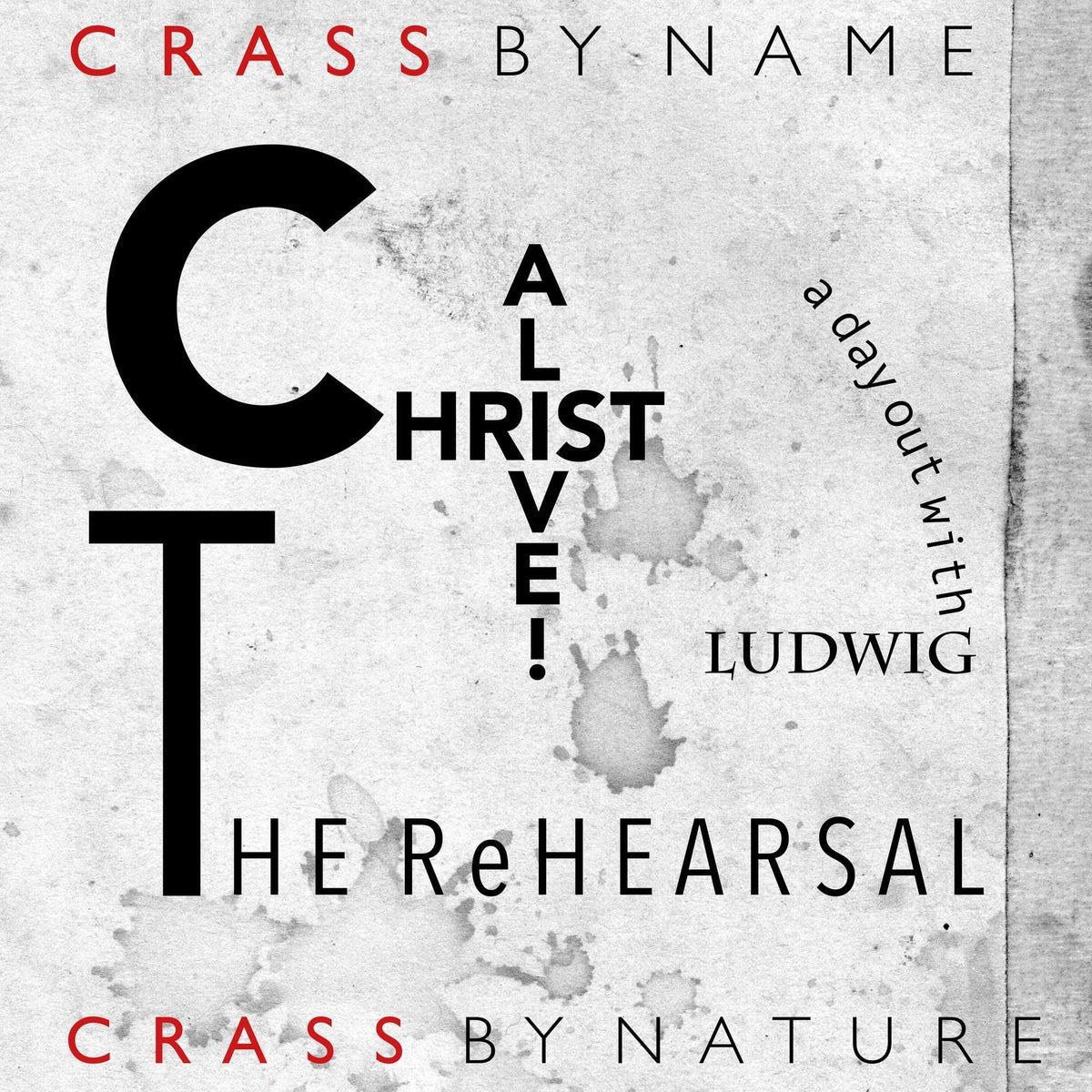 Crass – Christ Alive! The Rehearsal (Rsd 2021) vinyl record cover