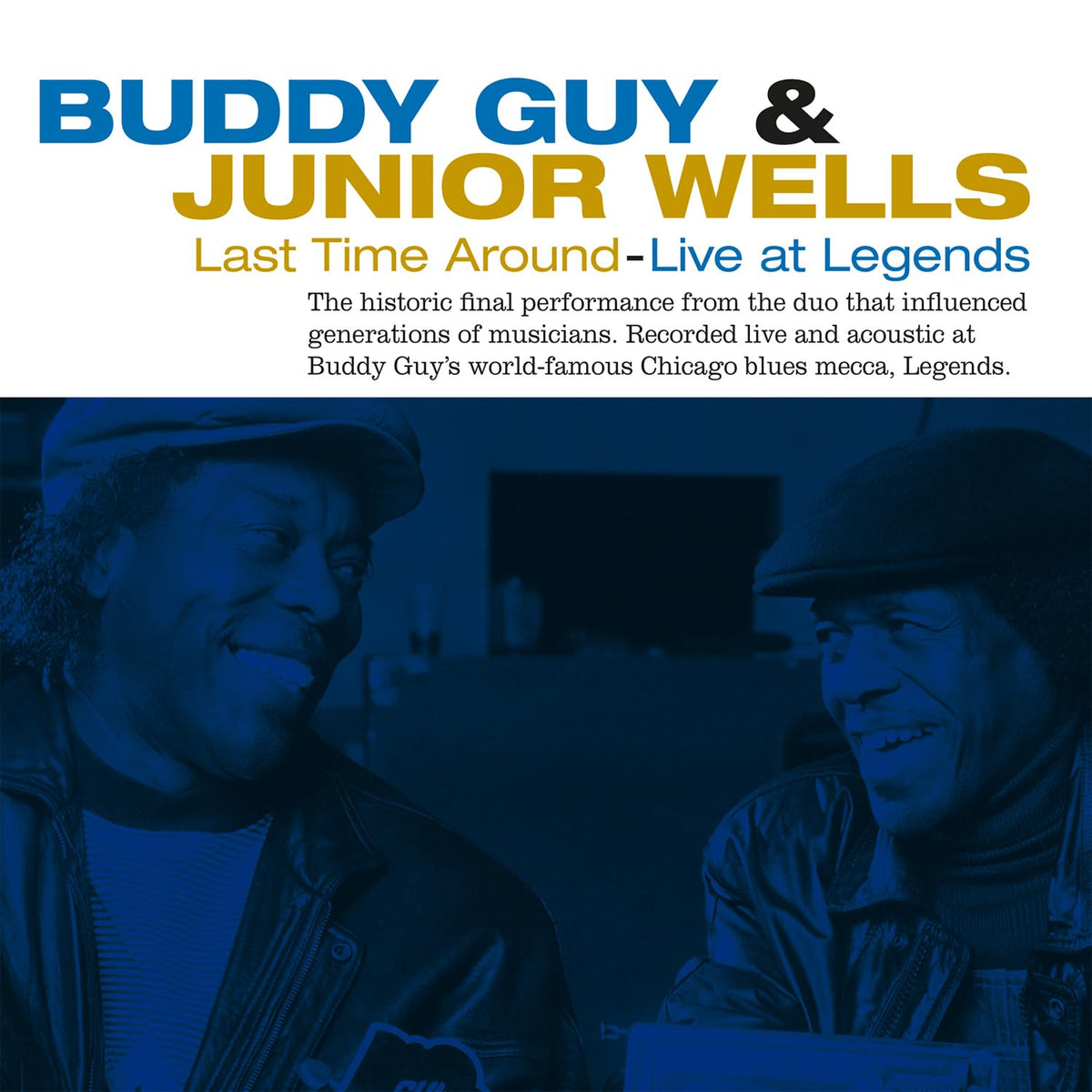 Buddy Guy & Junior Wells – Last Time Around (Live) (Blue & Red Marbled Vinyl) (LP) by Buddy Guy & Junior Wells vinyl record cover