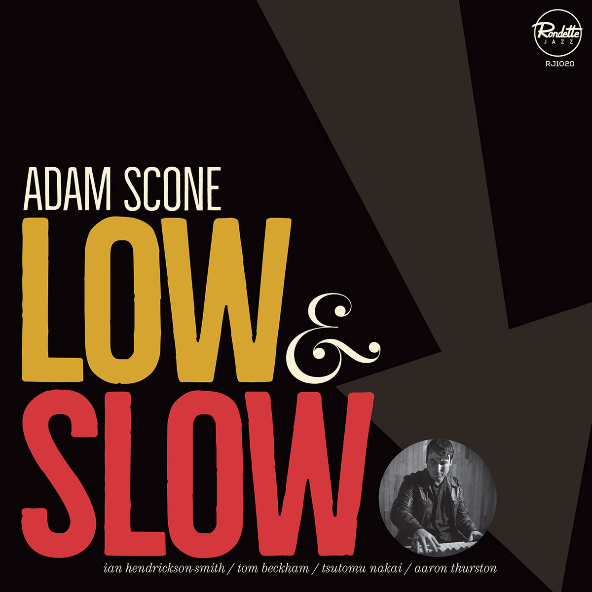 Adam Scone – Low & Slow vinyl record cover