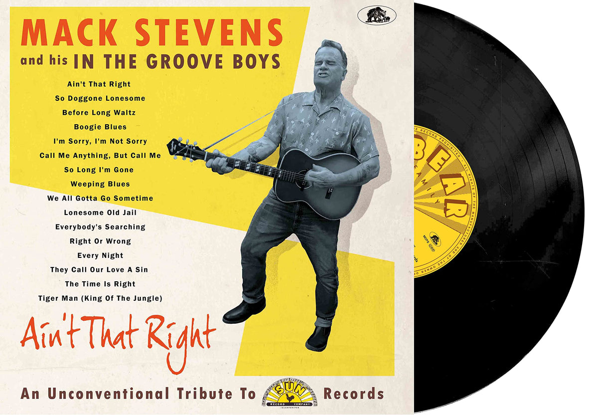 Mack Stevens & His in the Groove Boys – Ain't That Right vinyl record cover