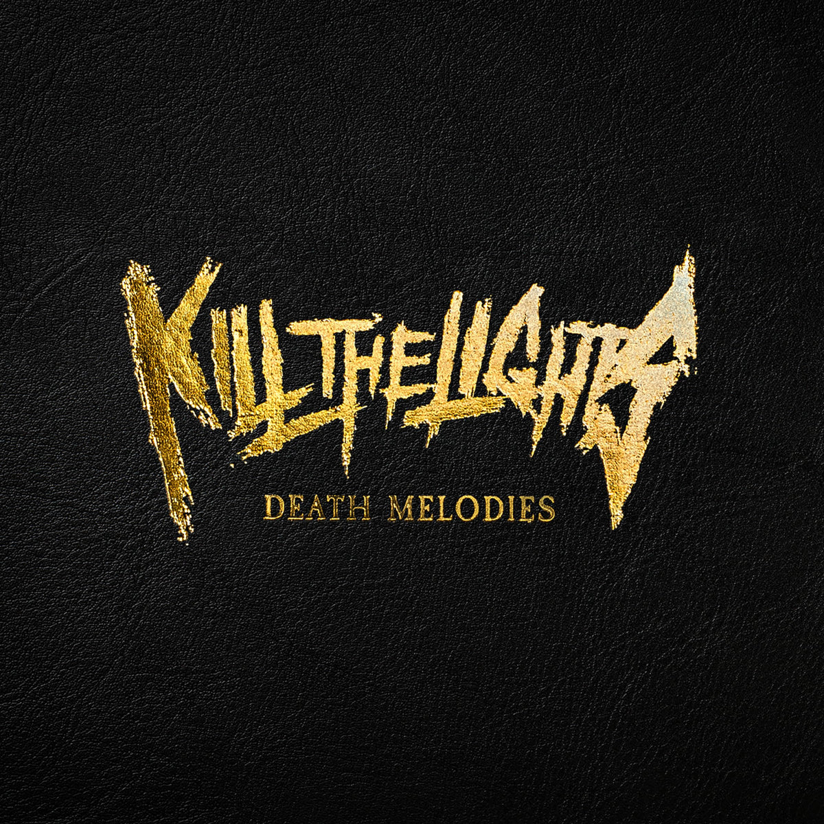Kill the Lights – Death Melodies vinyl record cover