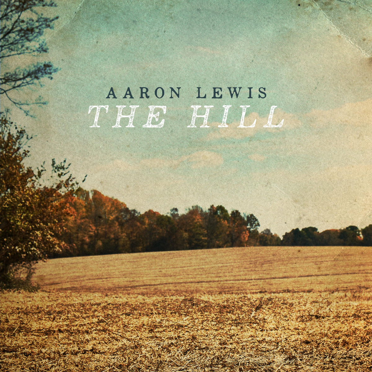 Aaron Lewis – Hill (Coke Bottle Clear Vinyl) vinyl record cover