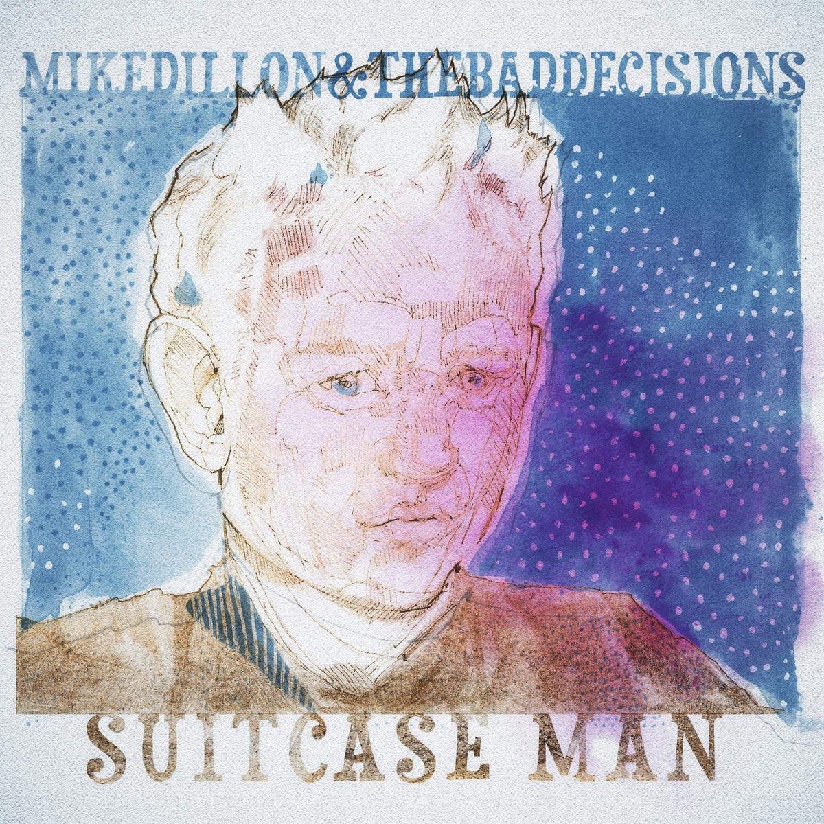 Mike Dillon & The Bad Decisions – Suitcase Man vinyl record cover