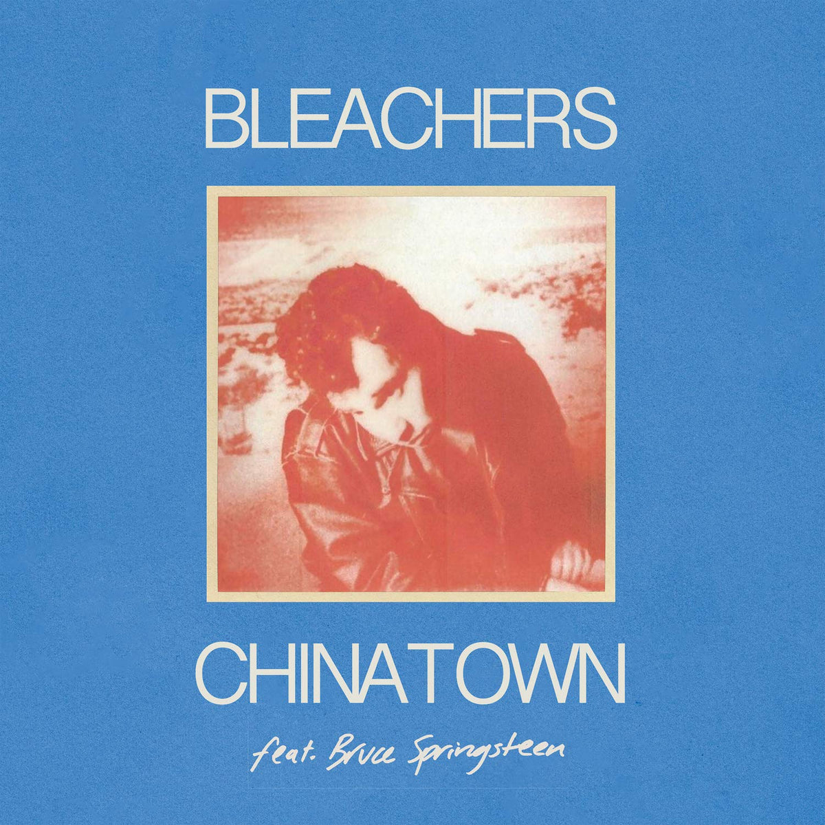 Bleachers – Chinatown / 45 (Translucent Red Vinyl) vinyl record cover