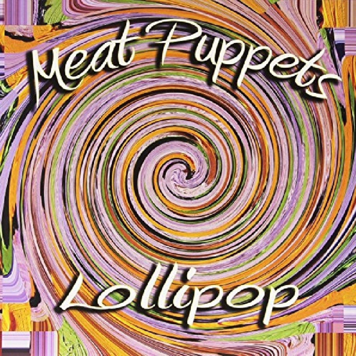 Meat Puppets – Lollipop vinyl record cover