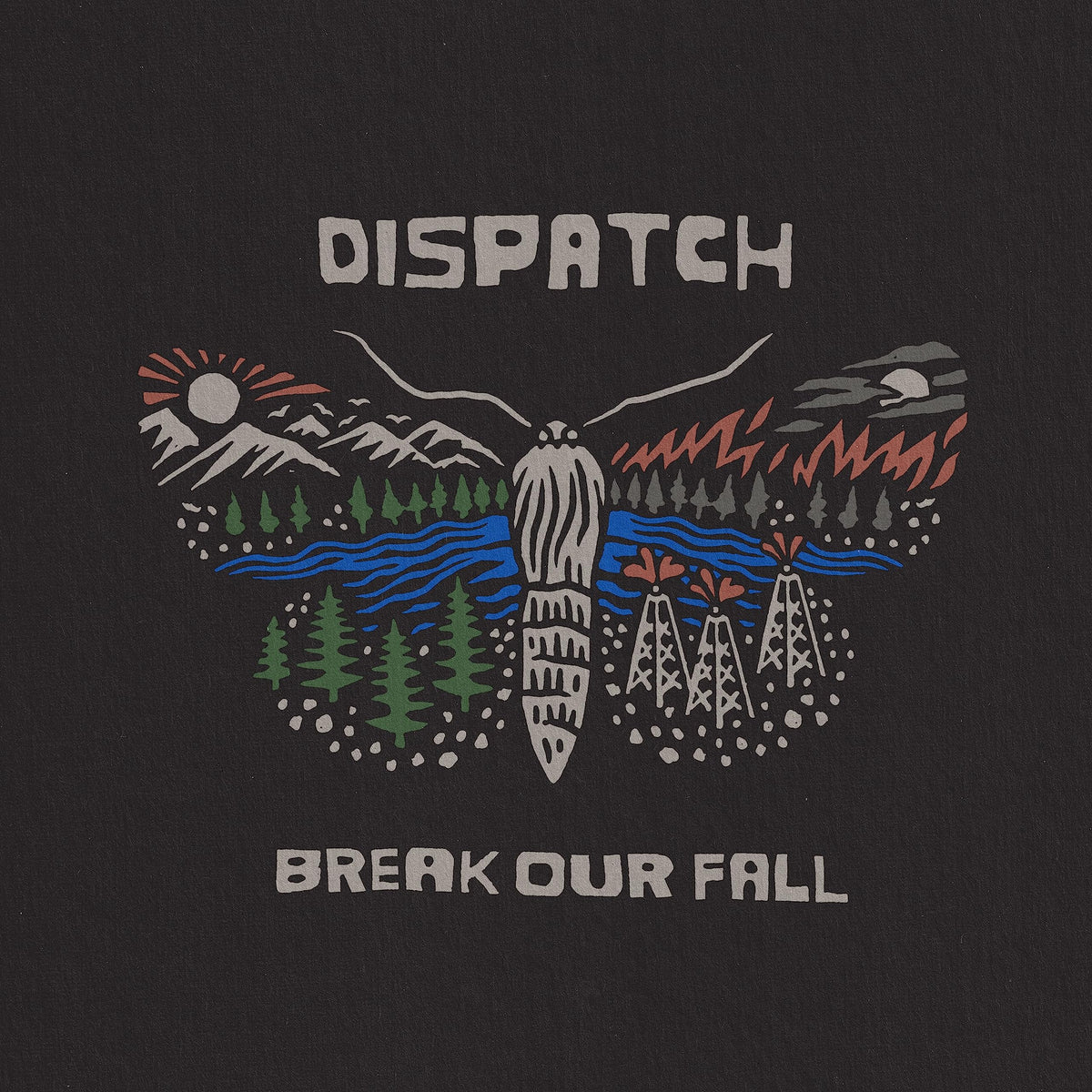 Dispatch – Break our fall vinyl record cover