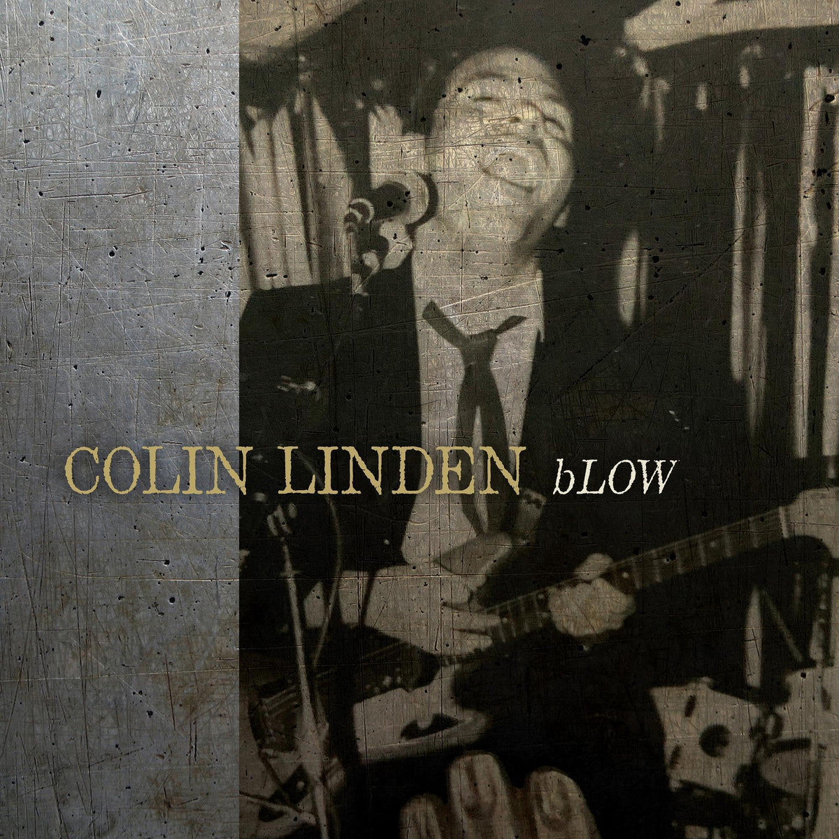 Colin Linden – Blow vinyl record cover