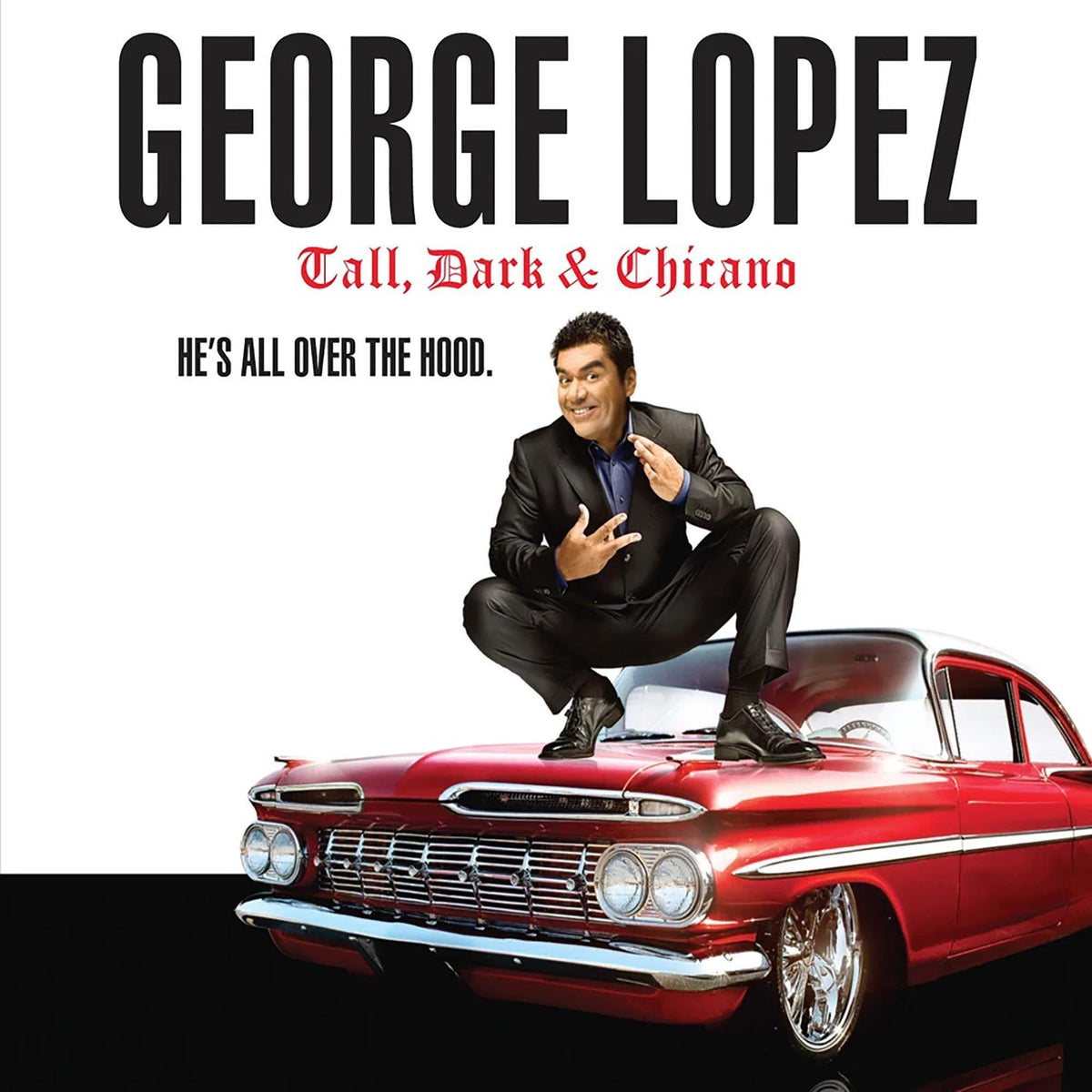 George Lopez – Tall, Dark & Chicano by George Lopez vinyl record cover