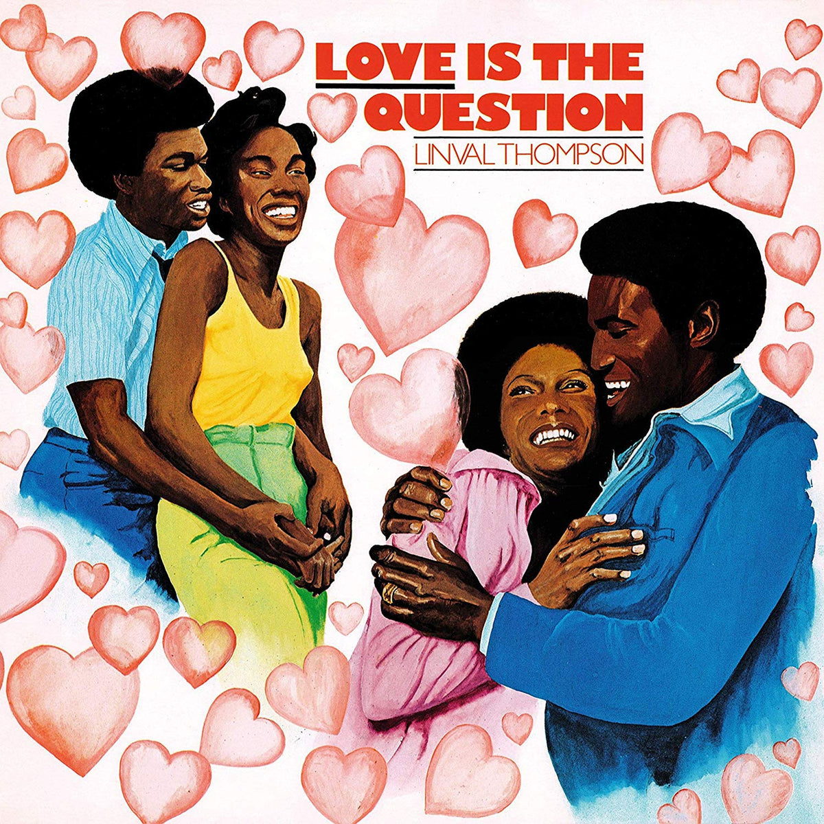 Linval Thompson – Love Is the Question vinyl record cover