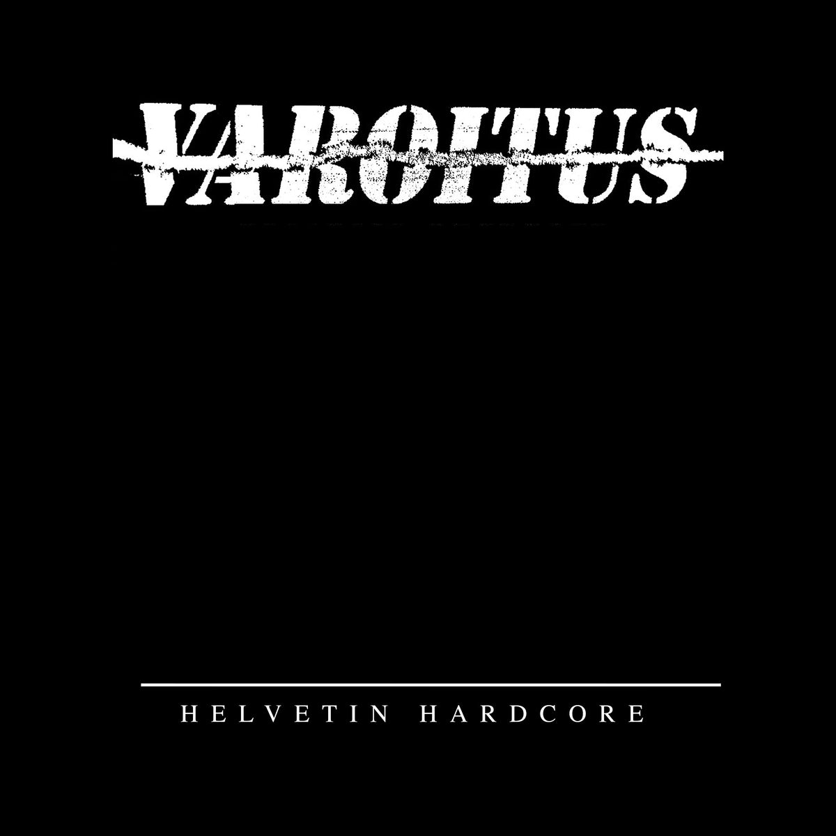 Varoitus – Helvetin Hardcore vinyl record cover