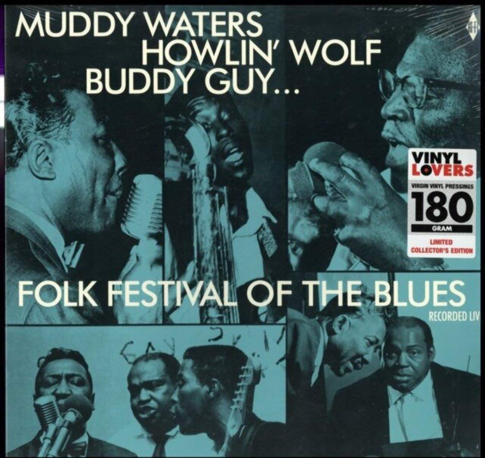 Muddy Waters, Howlin' Wolf & Buddy Guy – Folk Festival of the Blues vinyl record cover