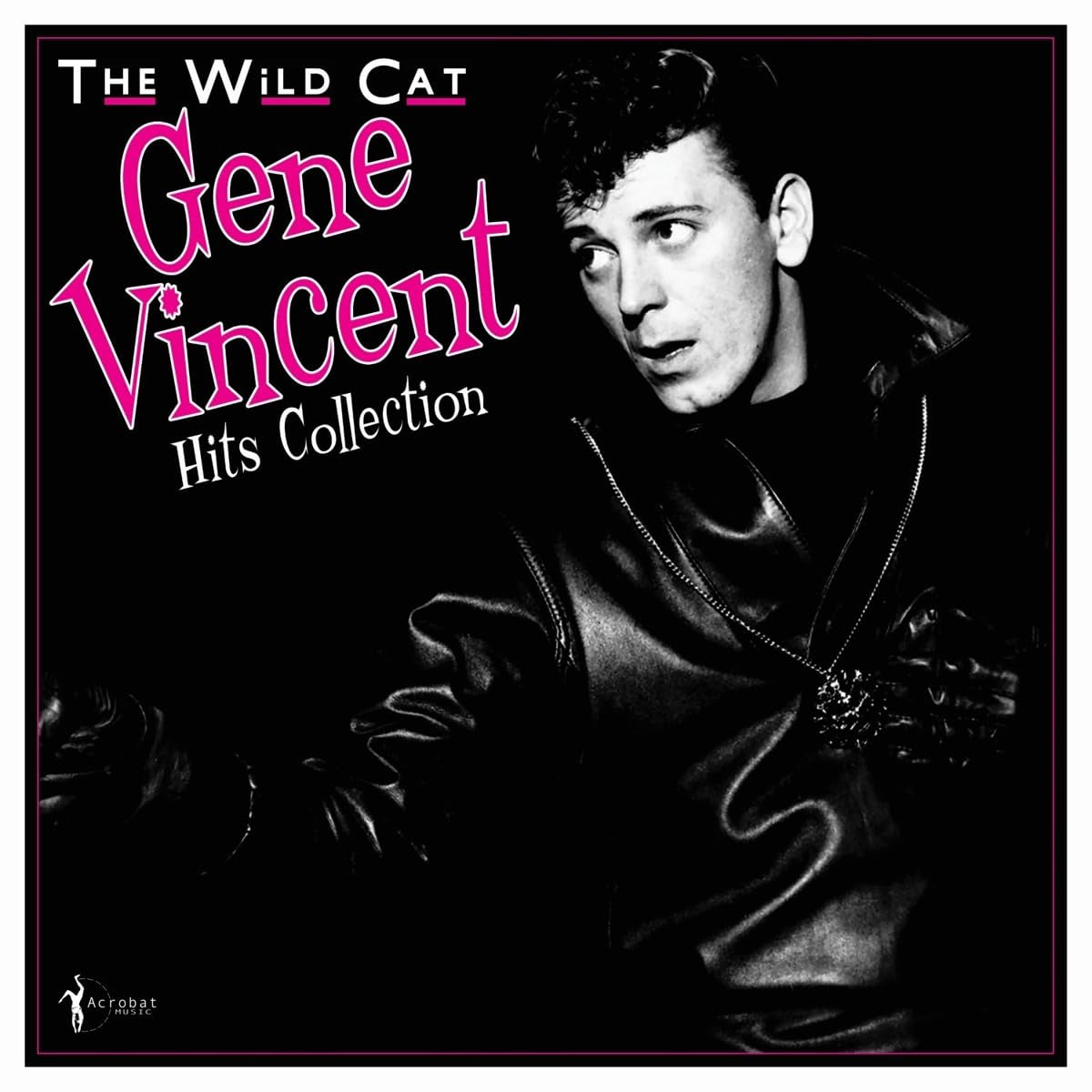 Gene Vincent – The Wild Cat: Hits Collection vinyl record cover