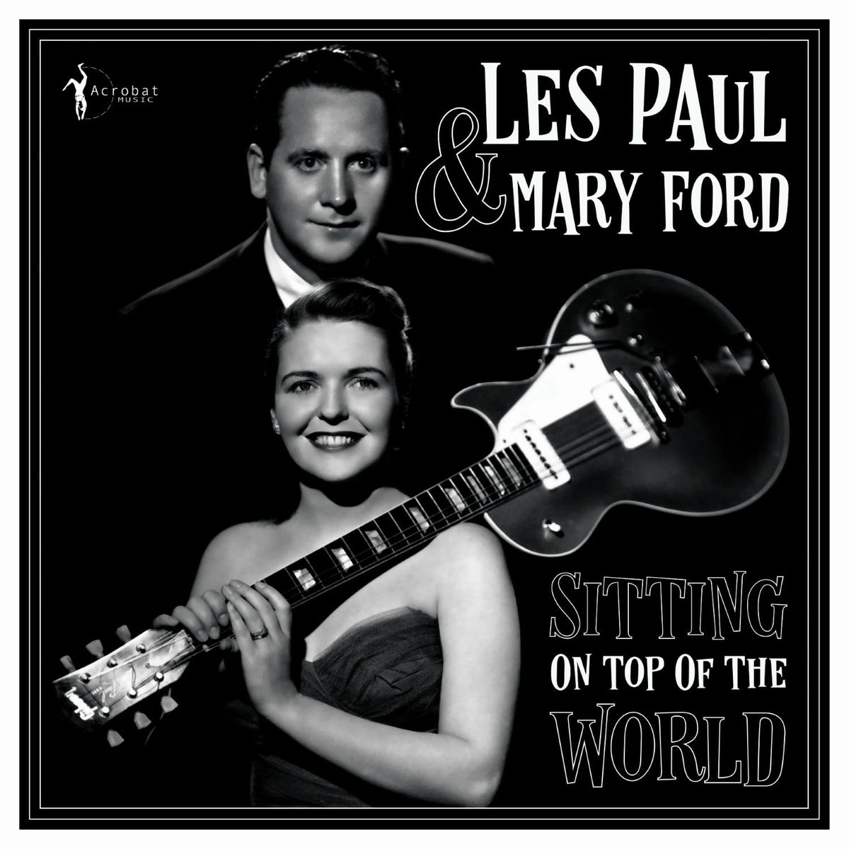 Les Paul and Mary Ford – Sitting On Top of the World vinyl record cover
