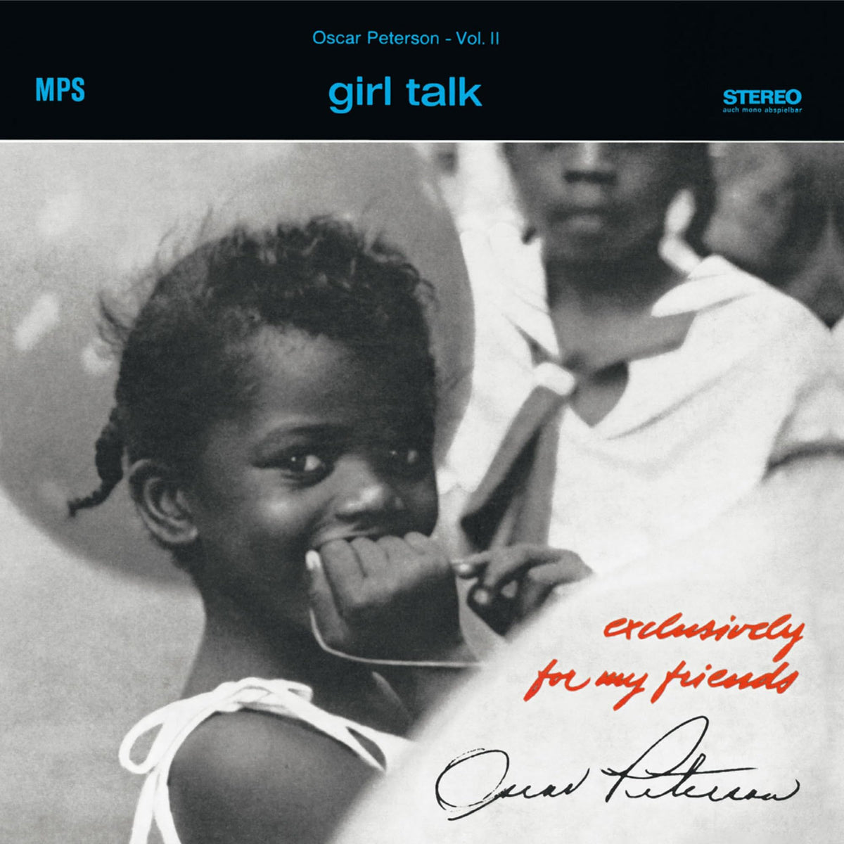 The Oscar Peterson Trio – Girl Talk (Exclusively For My Friends Vol. 2) (Black Lp) (LP) by Oscar Peterson Trio,The vinyl record cover