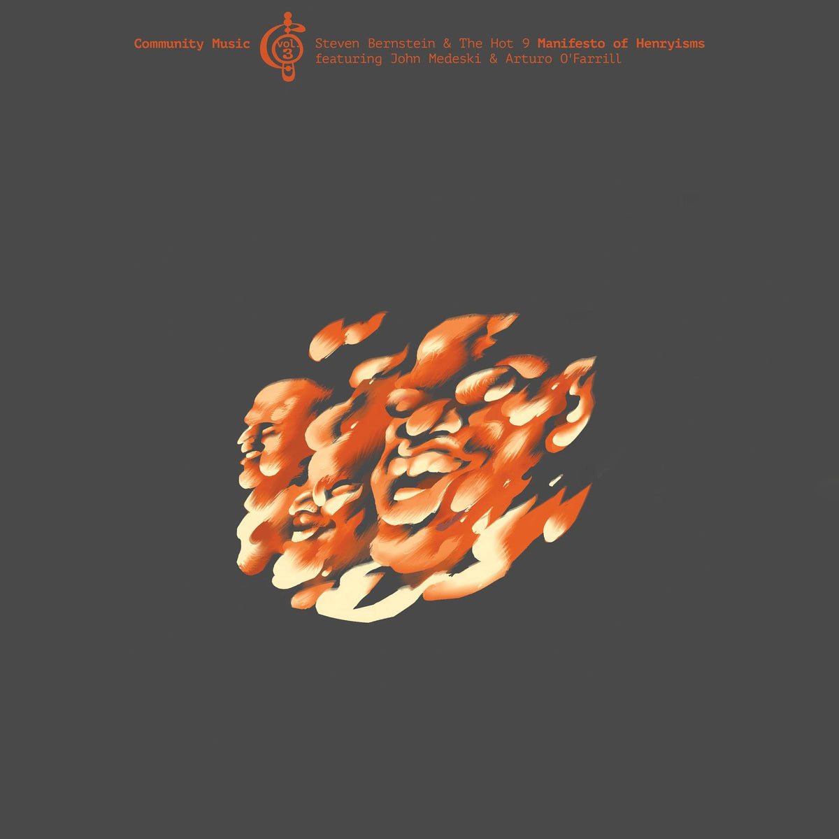 Steven Bernstein & The Hot 9 – Manifesto Of Henryisms (Community Music / Vol. 3) vinyl record cover