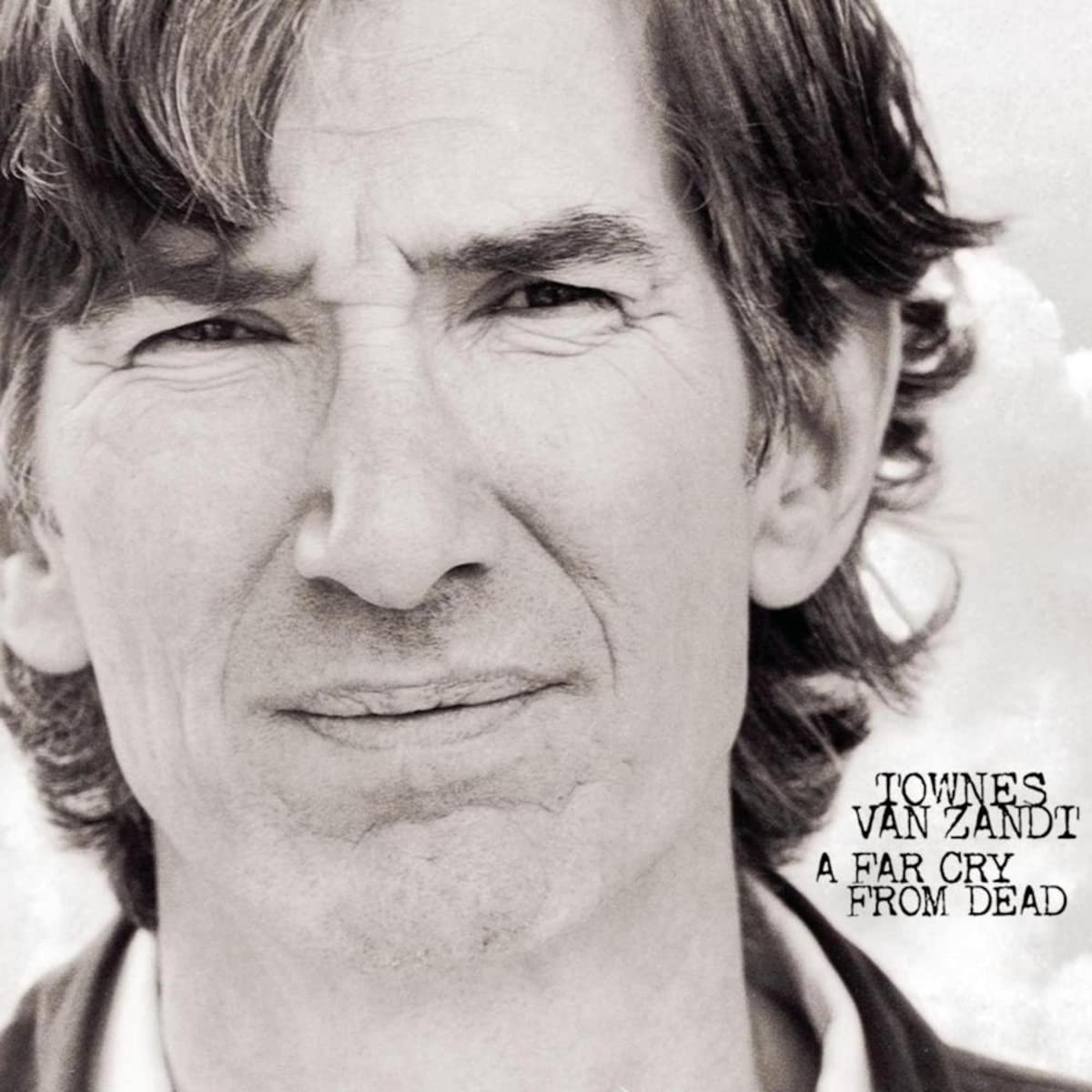 Townes Van Zandt – A Far Cry from Dead vinyl record cover